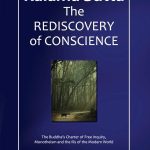 Kalama Sutta : The Rediscovery of Conscience